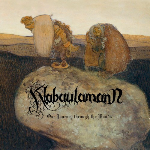 Klabautamann - Our Journey Through the Woods